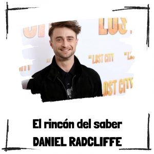 10 cosas que quizás no sabías sobre Daniel Radcliffe