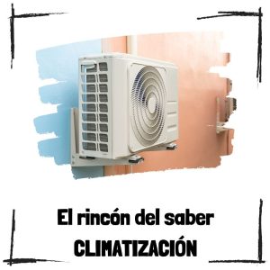 Climatización - El rincón del saber