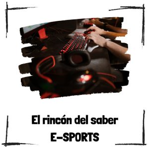 5 datos interesantes sobre los e-Sports E-Sports - El rincón del saber