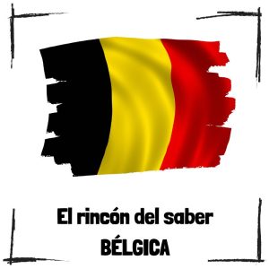 8 curiosidades sobre Bélgica Bélgica - El rincón del saber