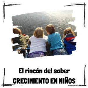 Crecimiento en niños Descifrando el camino hacia la madurez - El rincón del saber