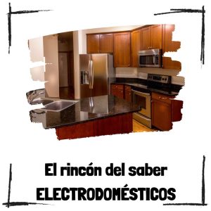 Electrodomésticos - El rincón del saber