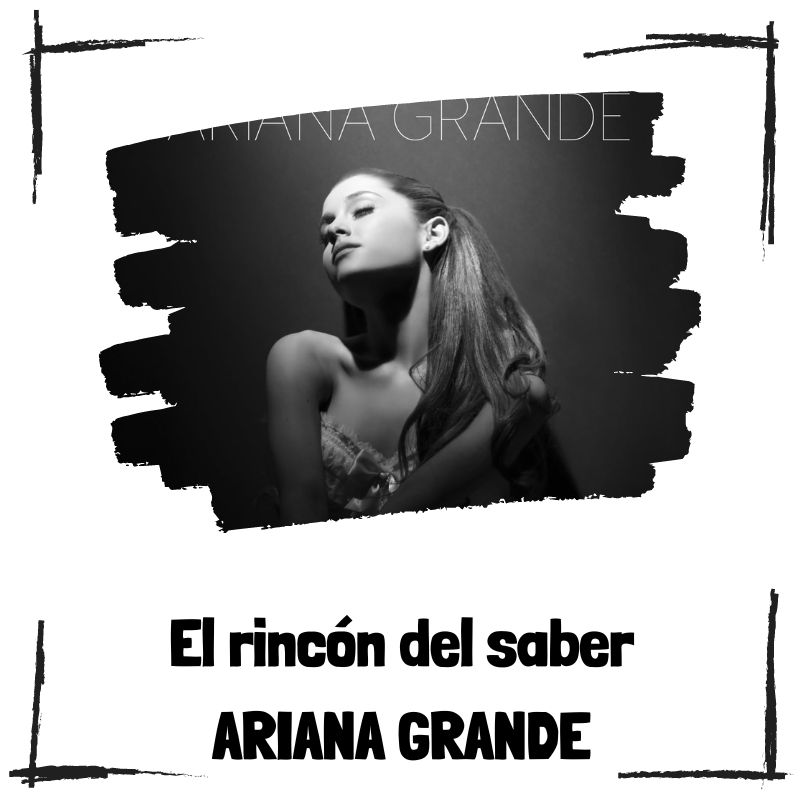 Lee más sobre el artículo 10 curiosidades de Ariana Grande