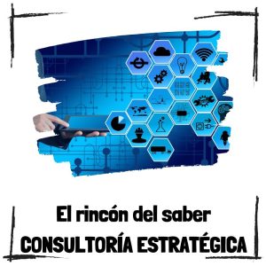 El papel de la consultoría estratégica en el mundo empresarial El papel de la consultoría estratégica en el mundo empresarial - El rincón del saber