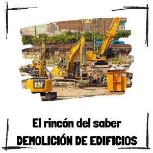 Guía completa sobre cómo demoler un edificio de forma segura Guía completa sobre cómo demoler un edificio de forma segura - El rincón del saber