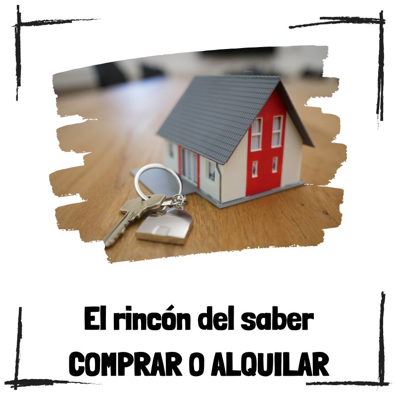 Lee más sobre el artículo ¿Qué hacer si se está considerando comprar o alquilar una vivienda?