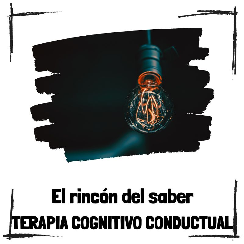 Lee más sobre el artículo ¿Qué es la terapia cognitivo conductual?