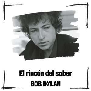 10 curiosidades de Bob Dylan 10 Curiosidades De Bob Dylan