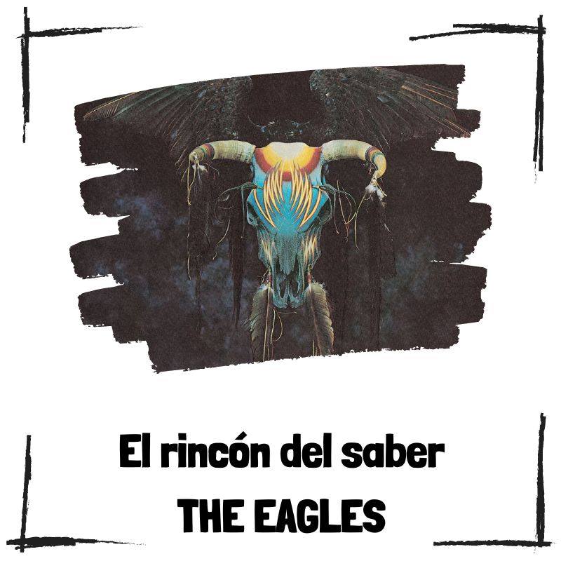 Lee más sobre el artículo 10 curiosidades de The Eagles