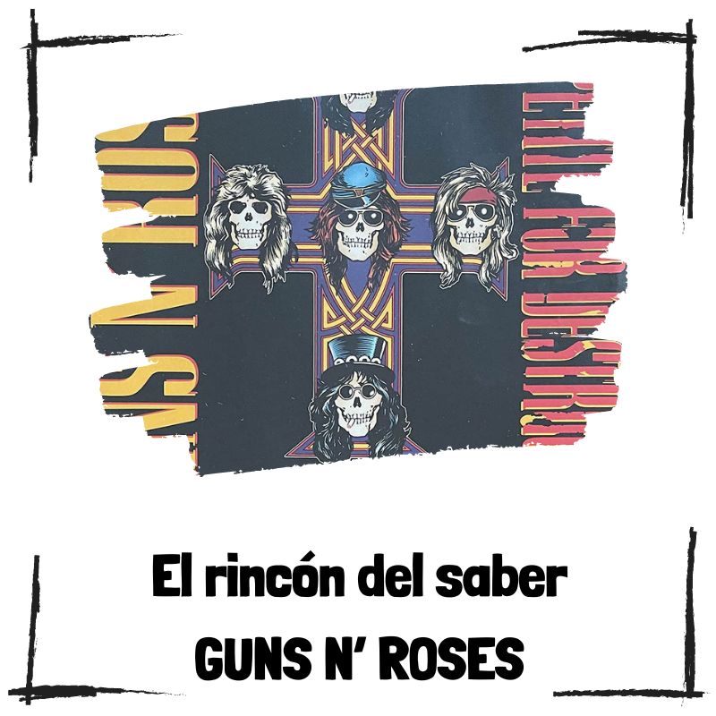 Lee más sobre el artículo 10 curiosidades de Guns n’ Roses