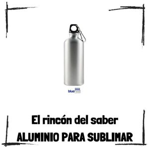 Las Ventajas Del Aluminio Para Sublimar