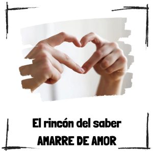 Qué Son Los Amarres De Amor Y Cómo Funcionan