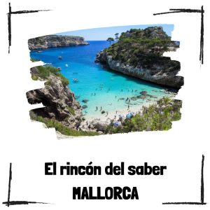 20 curiosidades que quizás no sabías sobre Mallorca 20 Curiosidades Que Quizás No Sabías Sobre Mallorca