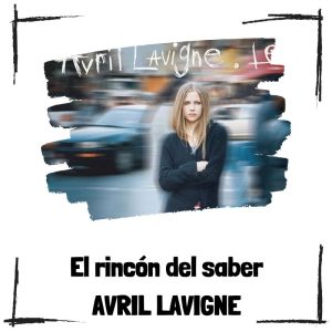 10 Curiosidades De Avril Lavigne
