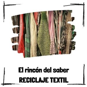 El Reciclaje Textil Más Allá De La Ropa Usada