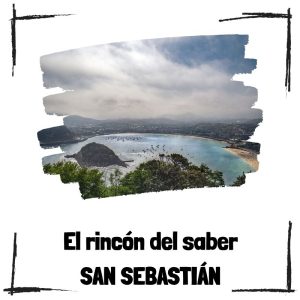 Las Ventajas De Visitar San Sebastián En Guppy