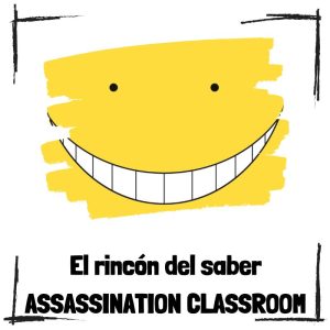 5 curiosidades de Koro Sensei de Assassination Classroom 5 Curiosidades De Koro Sensei De Assassination Classroom