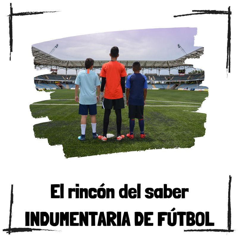 Lee más sobre el artículo 5 curiosidades sobre la indumentaria de fútbol