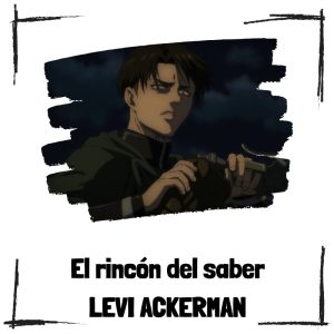 7 curiosidades del Capitán Levi de Ataque a los Titanes 7 Curiosidades Del Capitán Levi De Ataque A Los Titanes