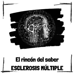 ¿Qué es la esclerosis múltiple? Entendiendo la enfermedad y celebrando historias de superación Qué Es La Esclerosis Múltiple